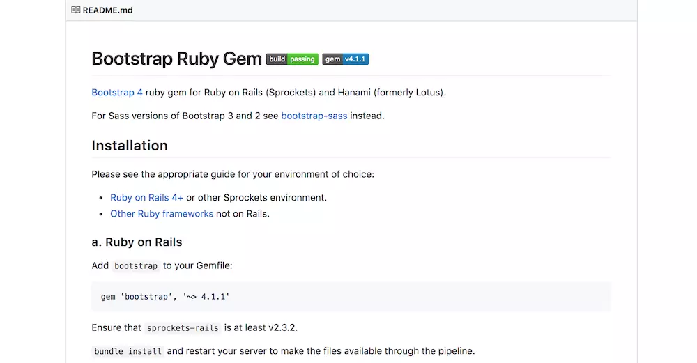 Screenshot of a GitHub README file for the 'Bootstrap Ruby Gem,' a library used in Ruby on Rails applications. The README file includes a badge indicating that the gem build is passing and version 4.1.1 is available. The document provides installation instructions, including how to add the gem to the Gemfile and ensure compatibility with 'sprockets-rails.' The guide references different environments, including Ruby on Rails and other Ruby frameworks. The page contains formatted code snippets for easy integration into a Rails project.
